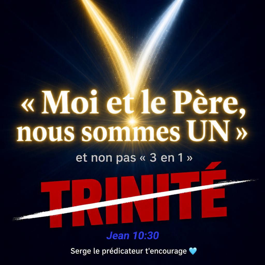 "Moi et le Père, nous sommes un" et non pas "nous sommes 3 en 1"