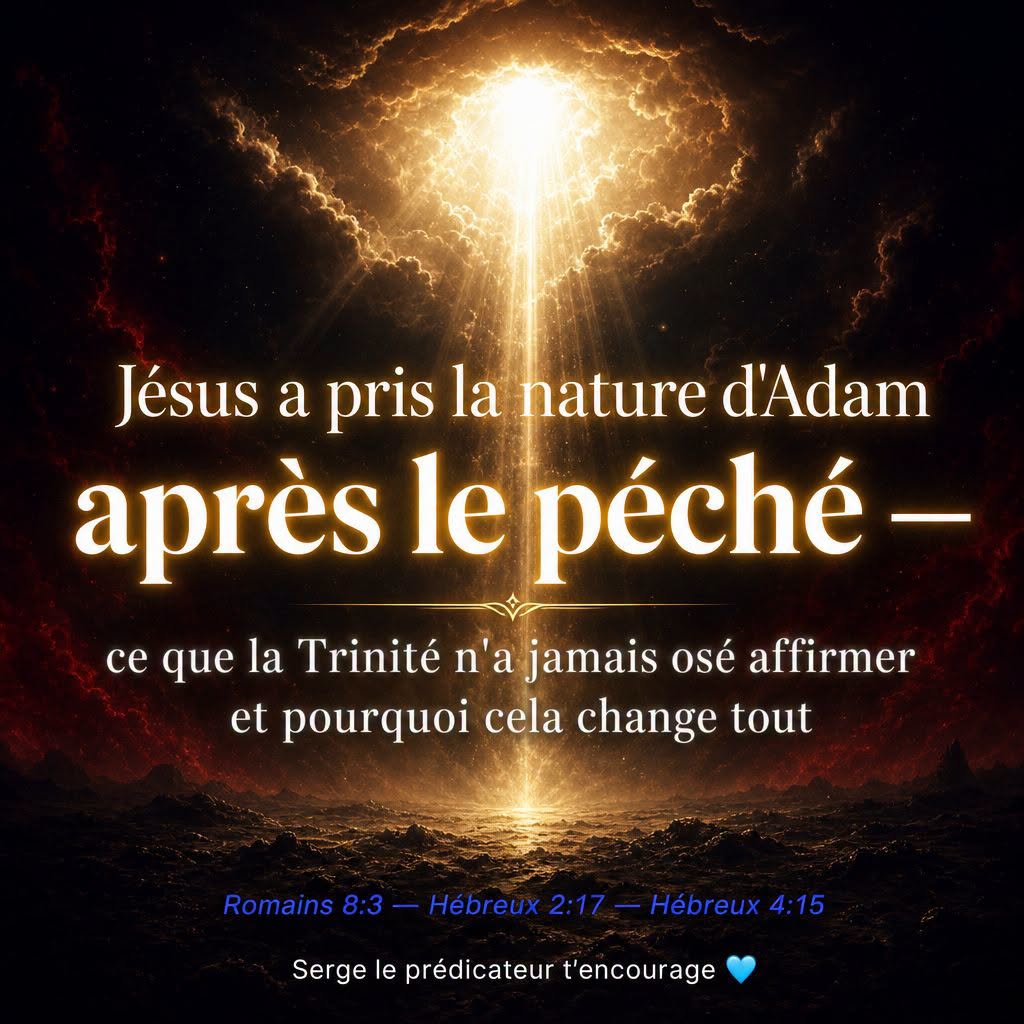 Jésus a pris la nature d'Adam après le péché